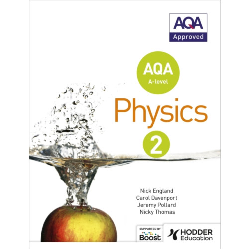 Hachette Learning AQA A Level Physics Student Book 2 (häftad, eng)