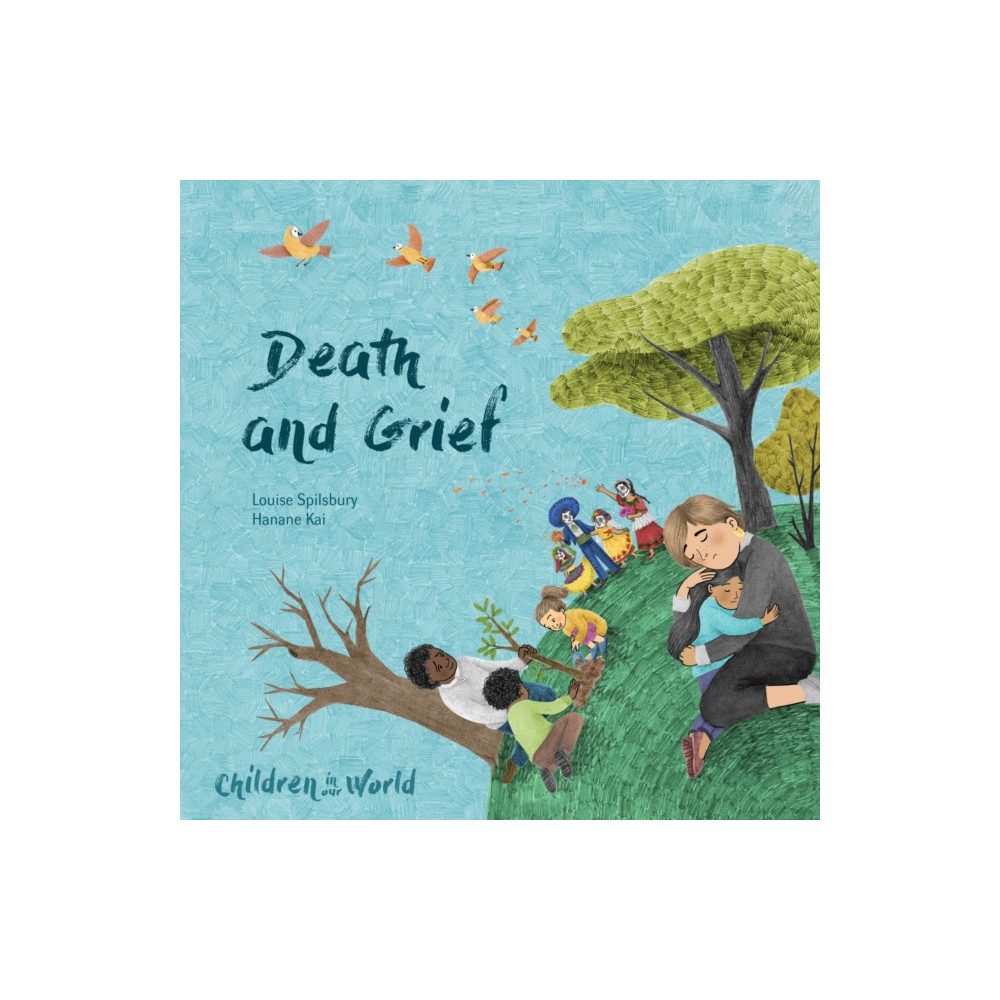 Produktbild för Children in Our World: Death and Grief (häftad, eng)