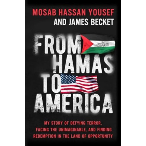 Forefront Books From Hamas to America (inbunden, eng)