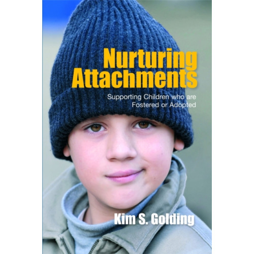 Jessica kingsley publishers Nurturing Attachments (häftad, eng)