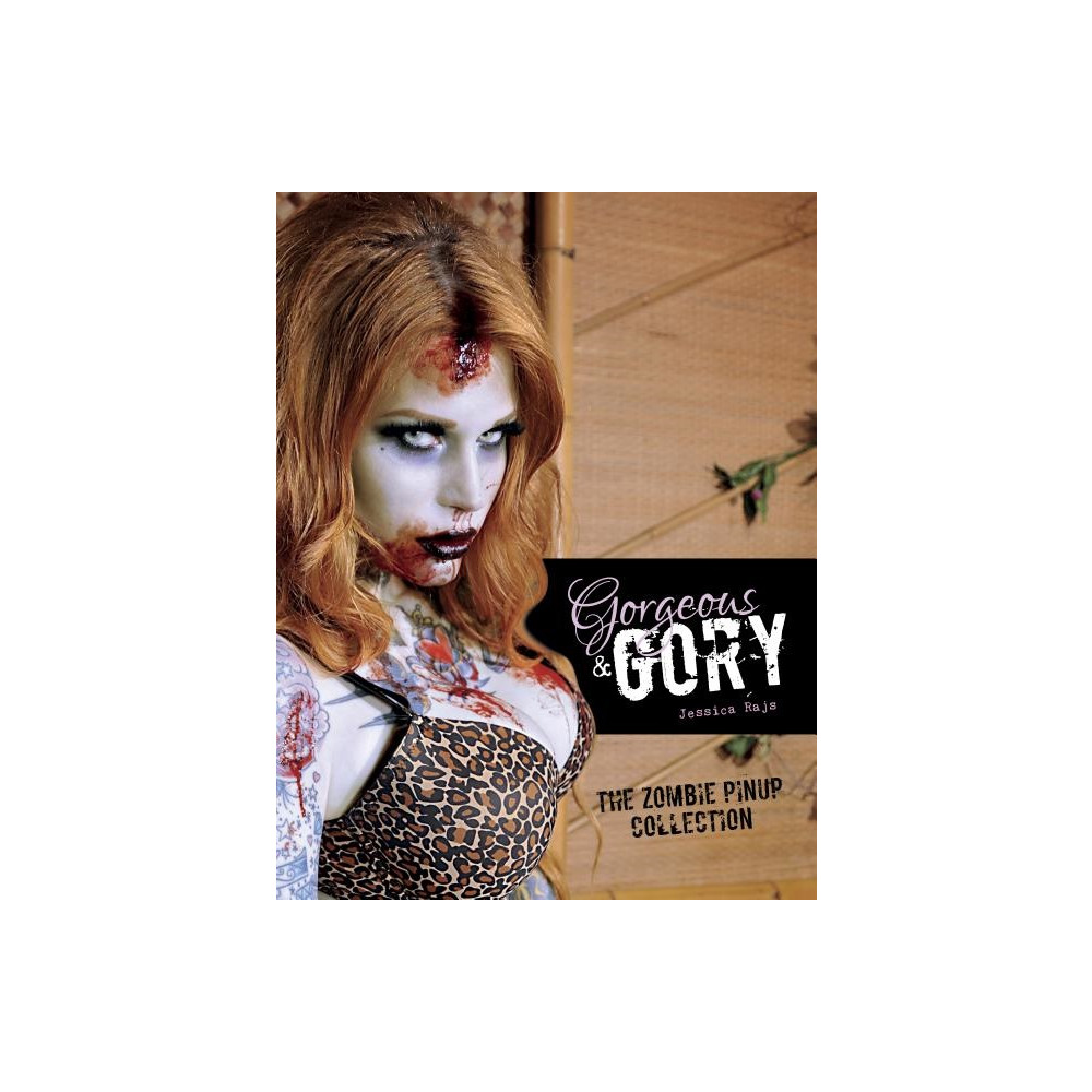 Produktbild för Gorgeous & Gory: The Zombie Pinup Collection (inbunden, eng)