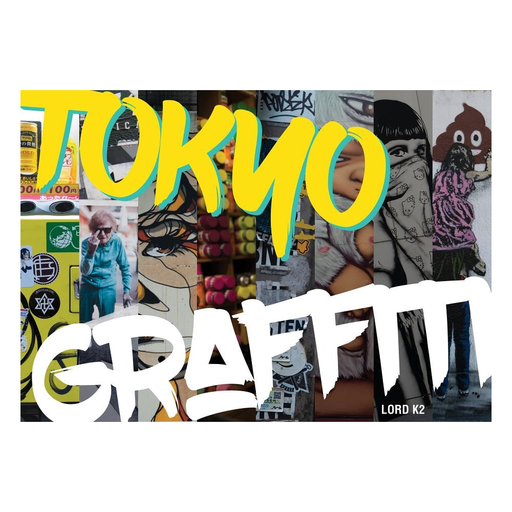 Produktbild för Tokyo Graffiti (inbunden, eng)