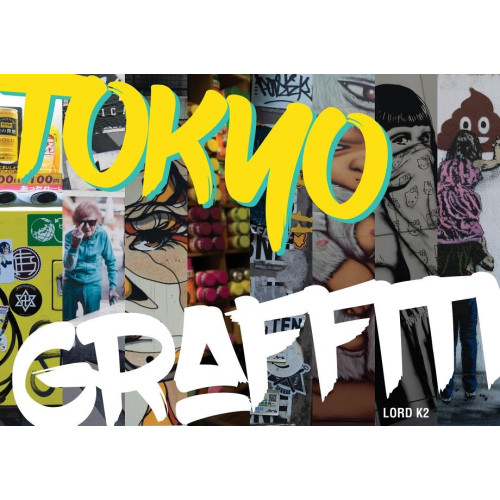 Schiffer Publishing Tokyo Graffiti (inbunden, eng)