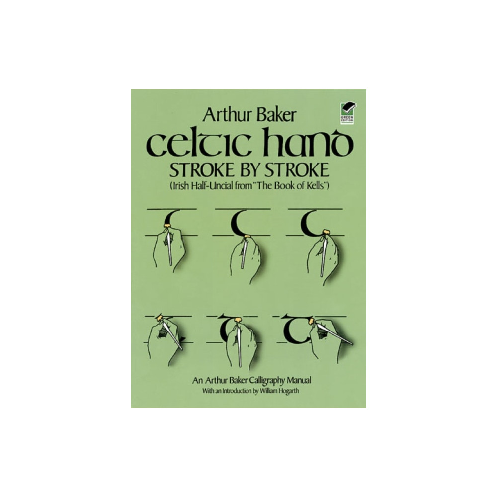 Produktbild för Celtic Hand Stroke by Stroke (Irish Half-Uncial from "The Book of Kells") (häftad, eng)