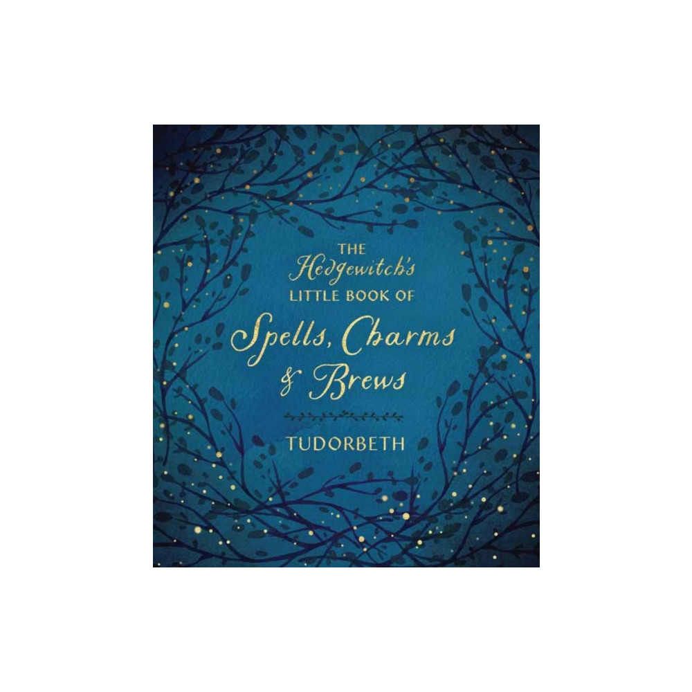 Produktbild för The Hedgewitch's Little Book of Spells, Charms and Brews (inbunden, eng)
