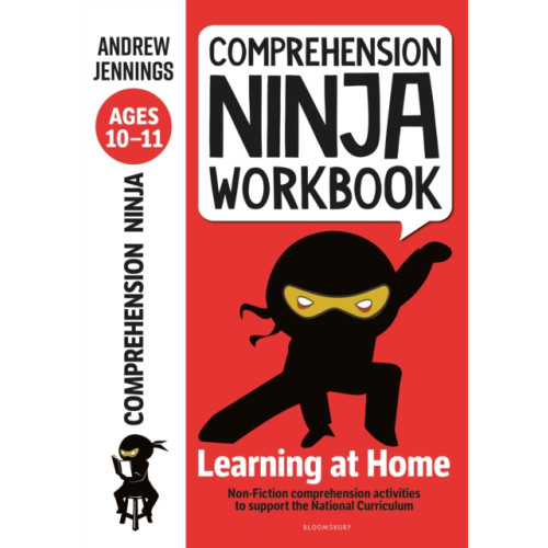 Bloomsbury Publishing PLC Comprehension Ninja Workbook for Ages 10-11 (häftad, eng)