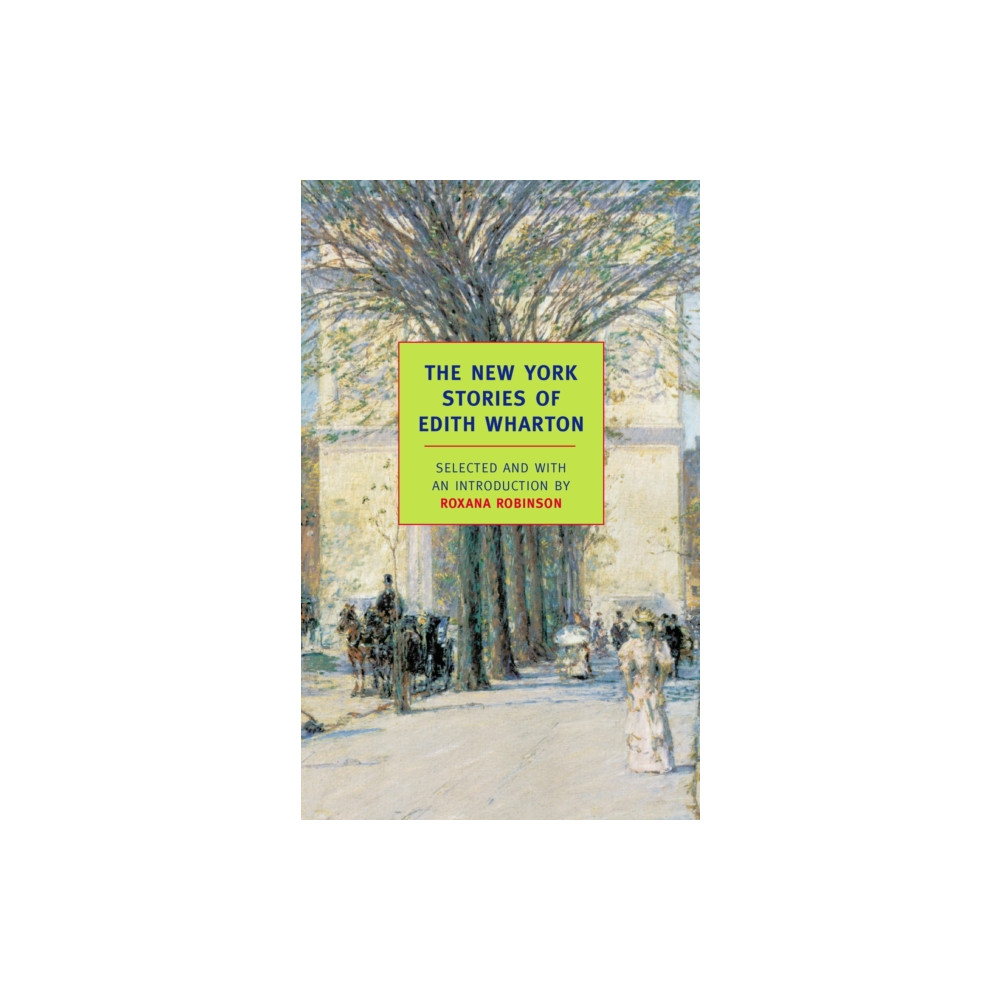 Produktbild för The New York Stories of Edith Wharton (häftad, eng)
