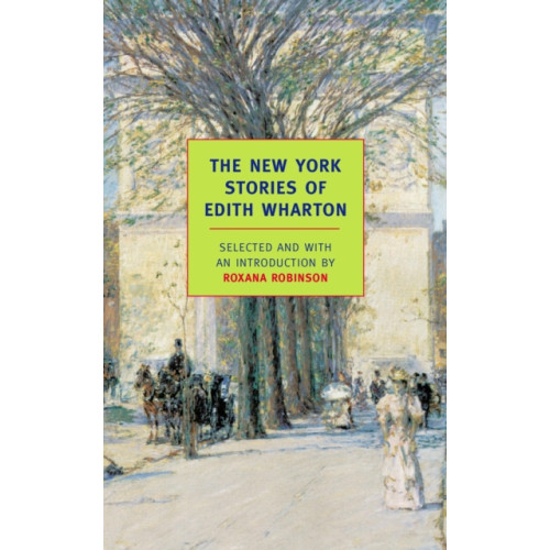 New York Review Books The New York Stories of Edith Wharton (häftad, eng)