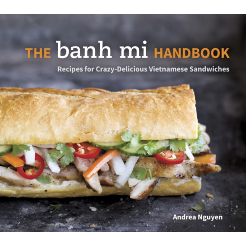 Random House USA Inc The Banh Mi Handbook (inbunden, eng)