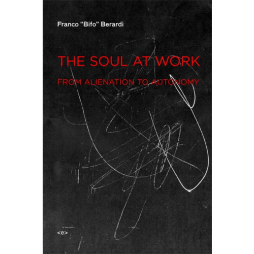 Mit press ltd The Soul at Work (häftad, eng)