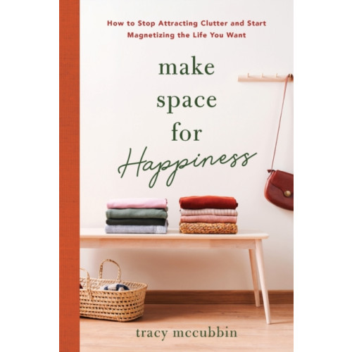 Sourcebooks, Inc Make Space for Happiness (häftad, eng)