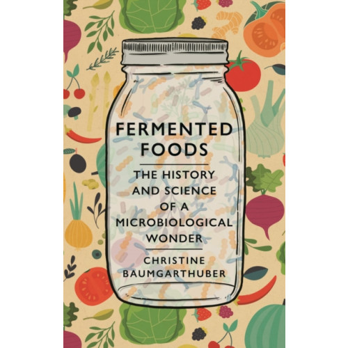 Reaktion Books Fermented Foods (inbunden, eng)