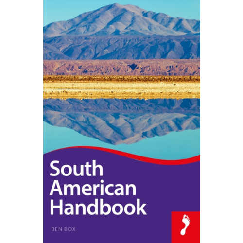 Bradt Travel Guides South American Handbook (inbunden, eng)
