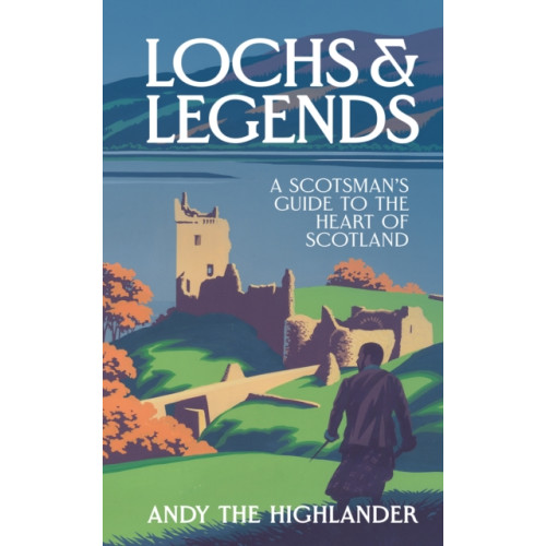 HarperCollins Publishers Lochs and Legends (inbunden, eng)