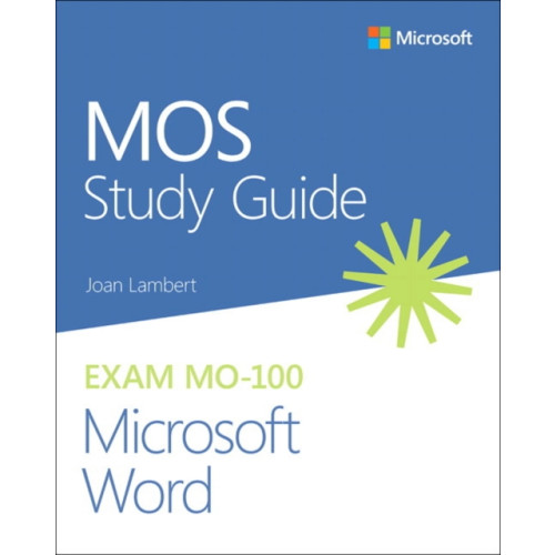 Pearson Education (US) MOS Study Guide for Microsoft Word Exam MO-100 (häftad, eng)