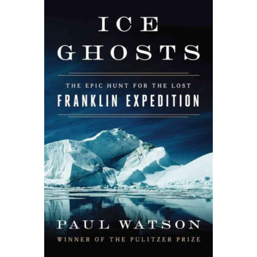 WW Norton & Co Ice Ghosts (inbunden, eng)