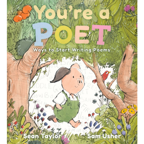 Walker Books Ltd You're a Poet: Ways to Start Writing Poems (häftad, eng)