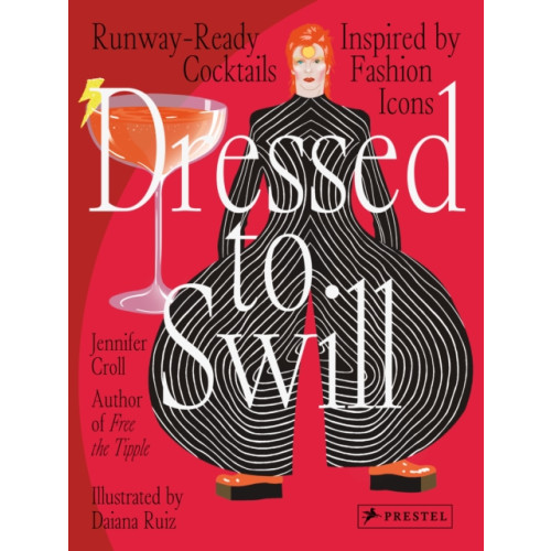 Prestel Dressed to Swill (inbunden, eng)