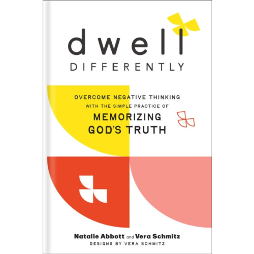 Baker publishing group Dwell Differently (inbunden, eng)