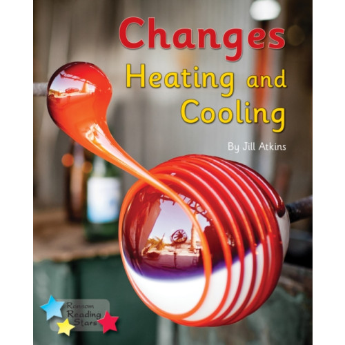 Ransom Publishing Changes: Heating and Cooling (häftad, eng)