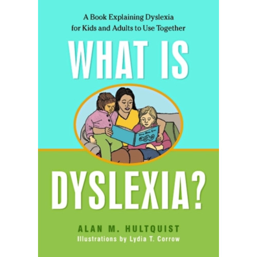 Jessica kingsley publishers What is Dyslexia? (häftad, eng)