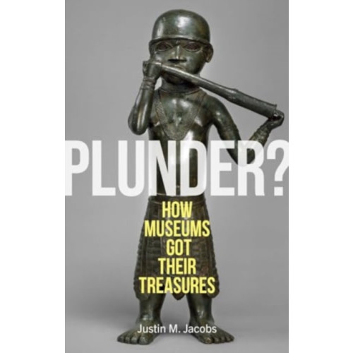 Reaktion Books Plunder? (inbunden, eng)