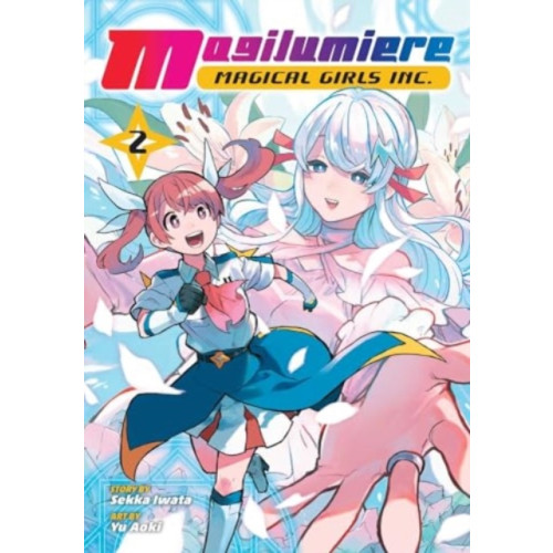 Viz Media, Subs. of Shogakukan Inc Magilumiere Magical Girls Inc., Vol. 2 (häftad, eng)