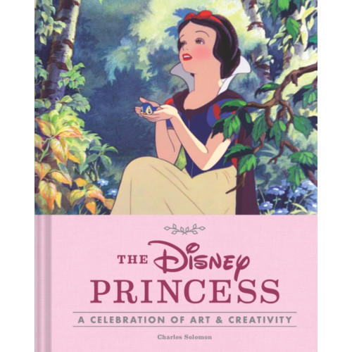 Chronicle Books Disney Princess: A Celebration of Art and Creativity (inbunden, eng)