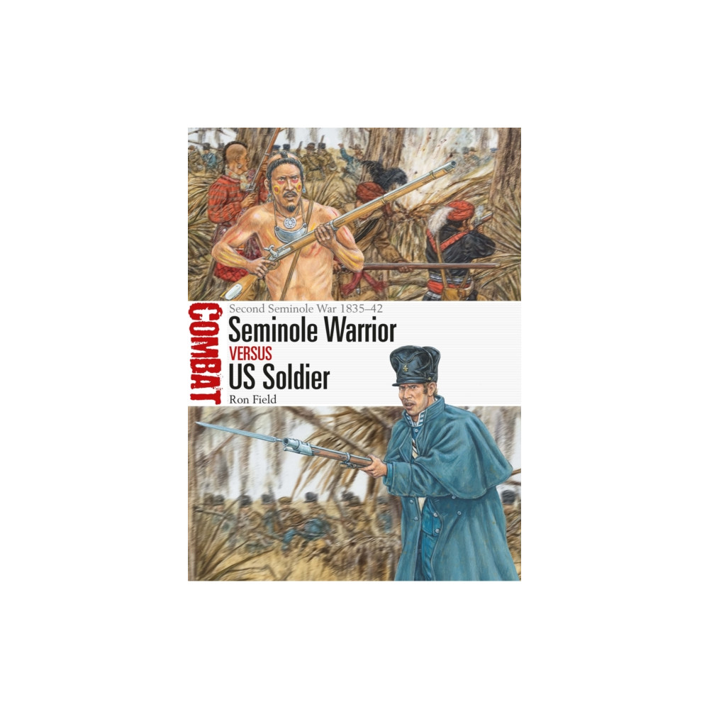 Produktbild för Seminole Warrior vs US Soldier (häftad, eng)
