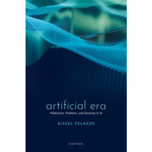 Oxford University Press Artificial Era (inbunden, eng)
