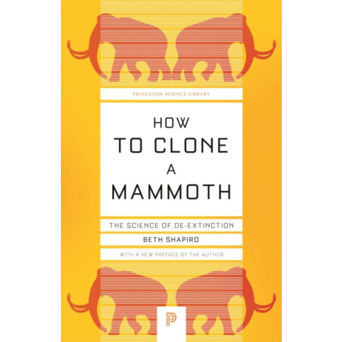 Princeton University Press How to Clone a Mammoth (häftad, eng)