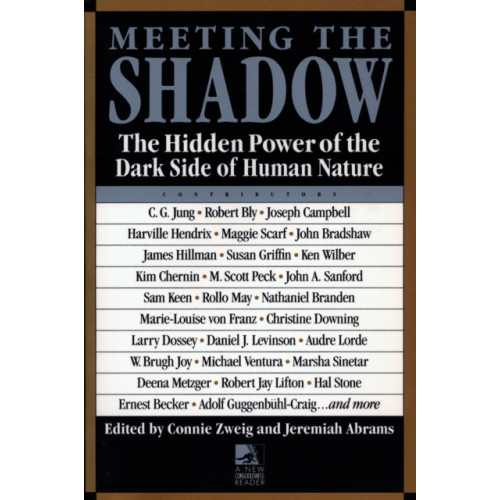 Tarcher/Putnam,US Meeting the Shadow (häftad, eng)