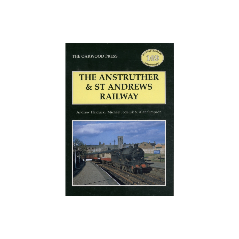 Produktbild för The Anstruther and St. Andrews Railway (häftad, eng)