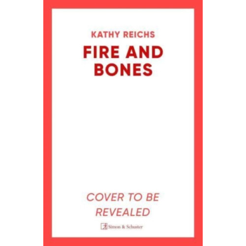 Simon & Schuster Ltd Fire and Bones (inbunden, eng)