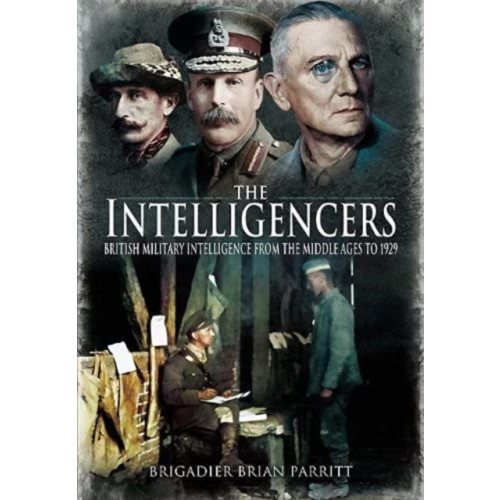 Pen & Sword Books Ltd The Intelligencers (häftad, eng)