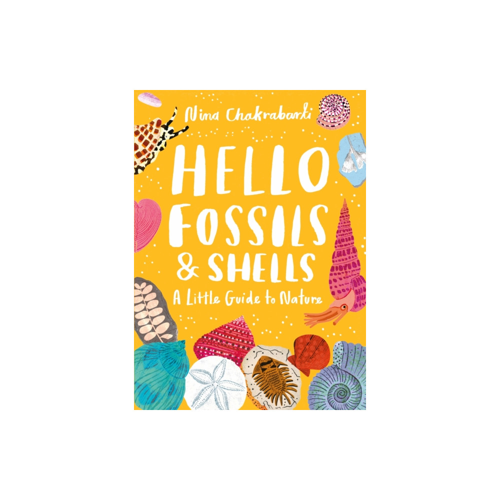 Produktbild för Little Guides to Nature: Hello Fossils and Shells (inbunden, eng)