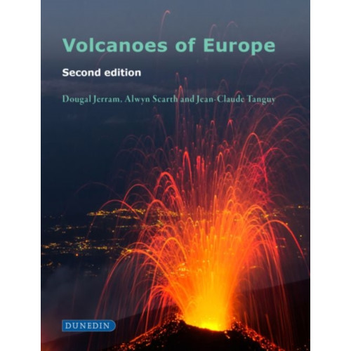 Liverpool University Press Volcanoes of Europe (häftad, eng)