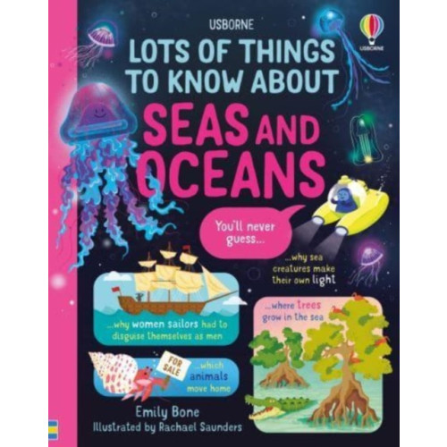 Usborne Publishing Ltd Lots of Things to Know About Seas and Oceans (inbunden, eng)