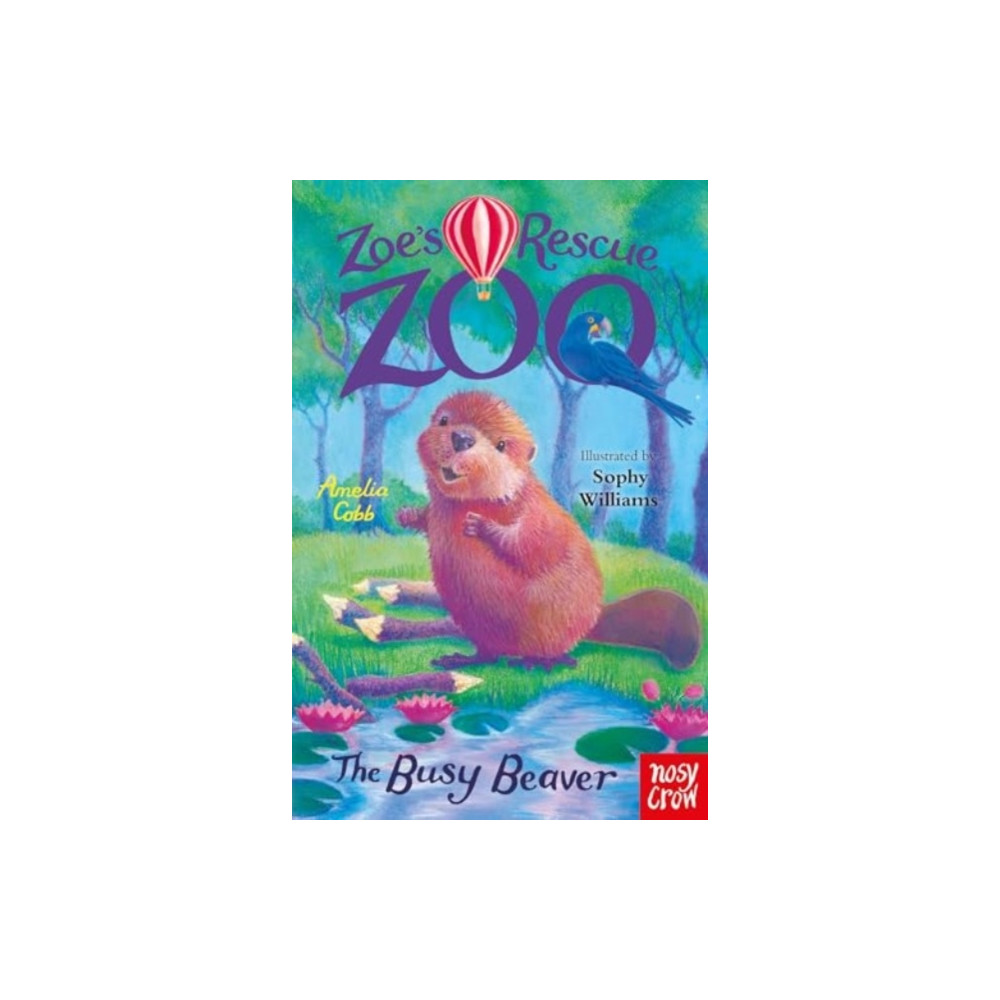 Produktbild för Zoe's Rescue Zoo: The Busy Beaver (häftad, eng)