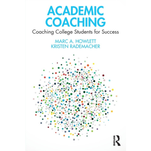 Taylor & francis ltd Academic Coaching (häftad, eng)