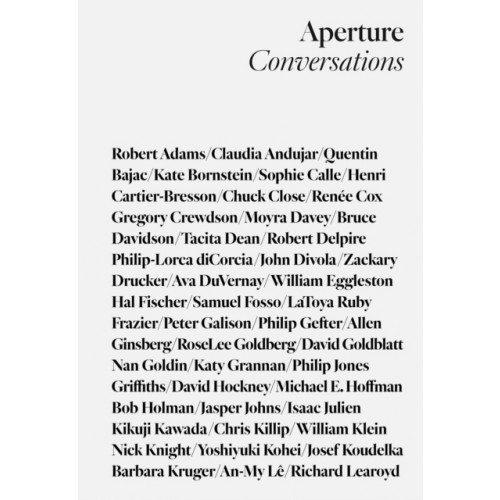 Aperture Aperture Conversations: 1985 to the Present (häftad, eng)