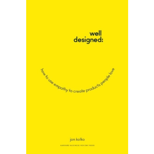 Harvard Business Review Press Well-Designed (inbunden, eng)