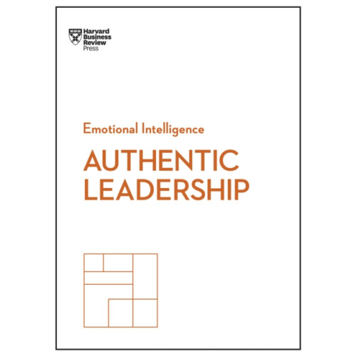 Harvard Business Review Press Authentic Leadership (HBR Emotional Intelligence Series) (häftad, eng)