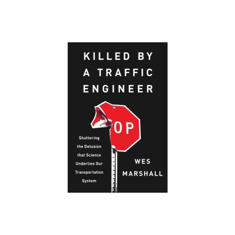 Produktbild för Killed by a Traffic Engineer (häftad, eng)
