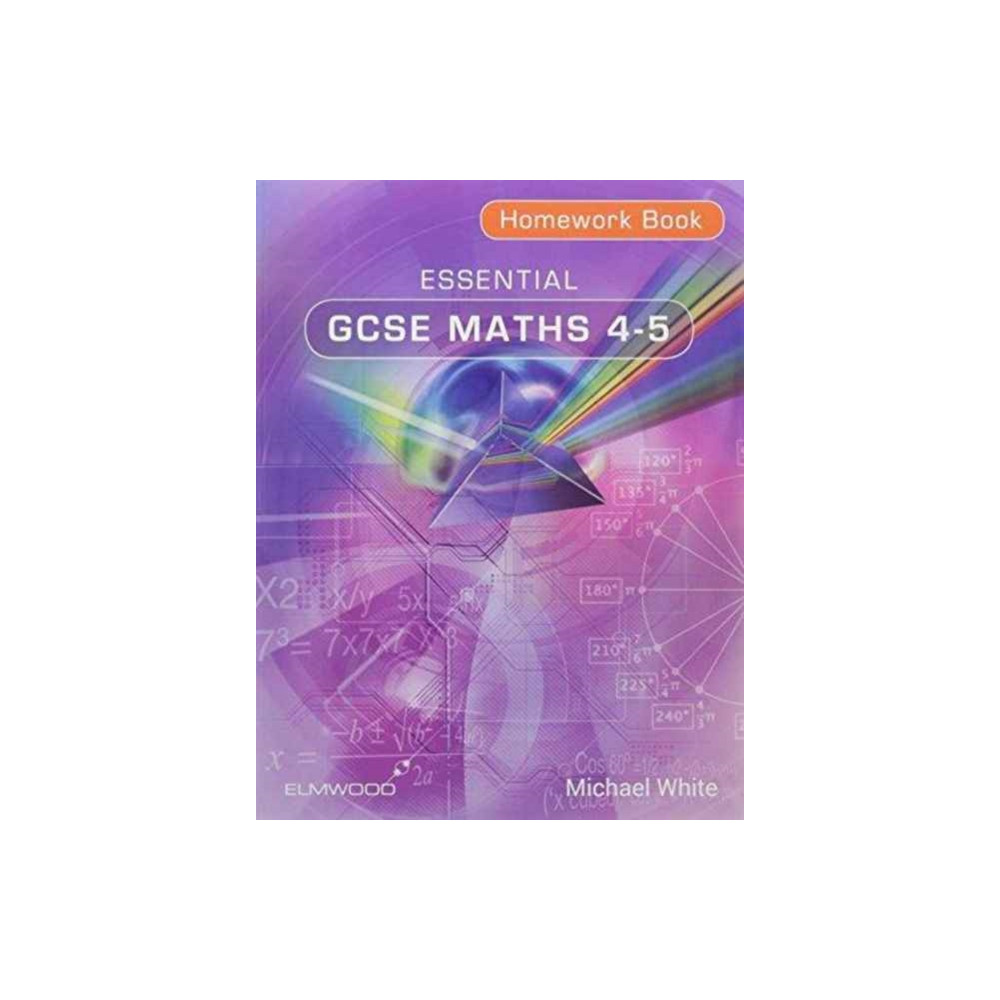 Produktbild för Essential GCSE Maths 4-5 Homework Book (häftad, eng)