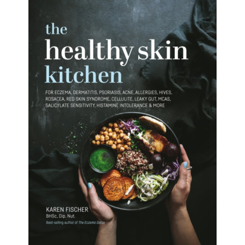 Exisle Publishing The Healthy Skin Kitchen (inbunden, eng)