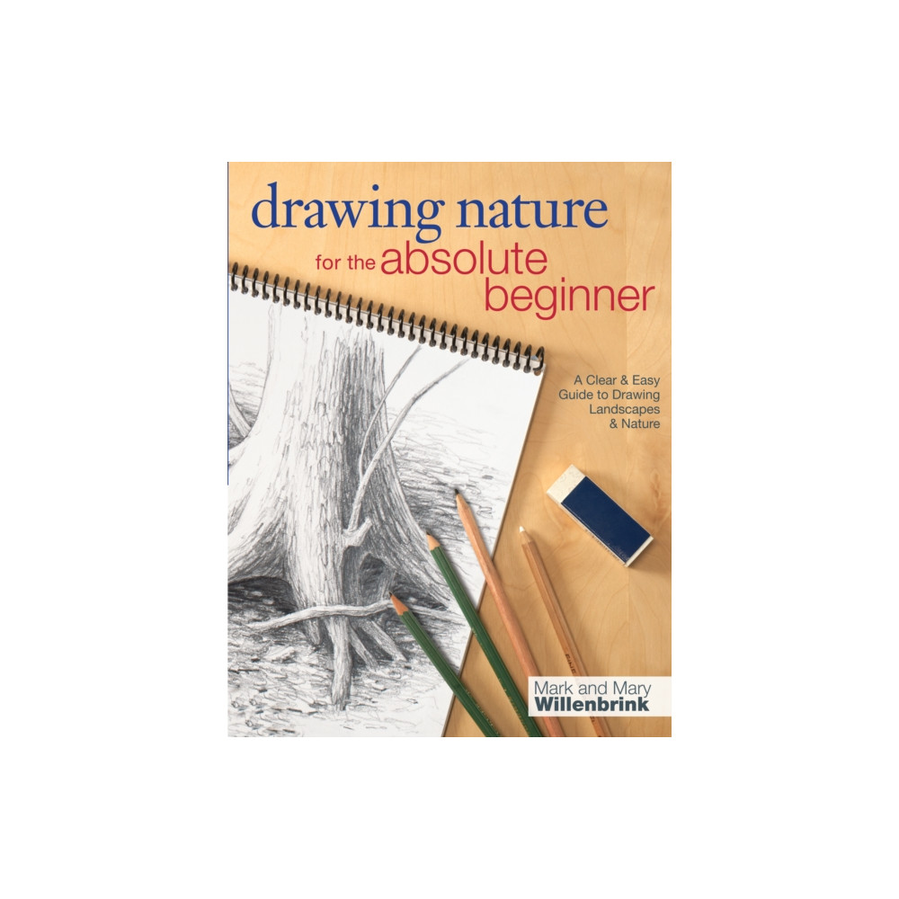 Produktbild för Drawing Nature for the Absolute Beginner (häftad, eng)