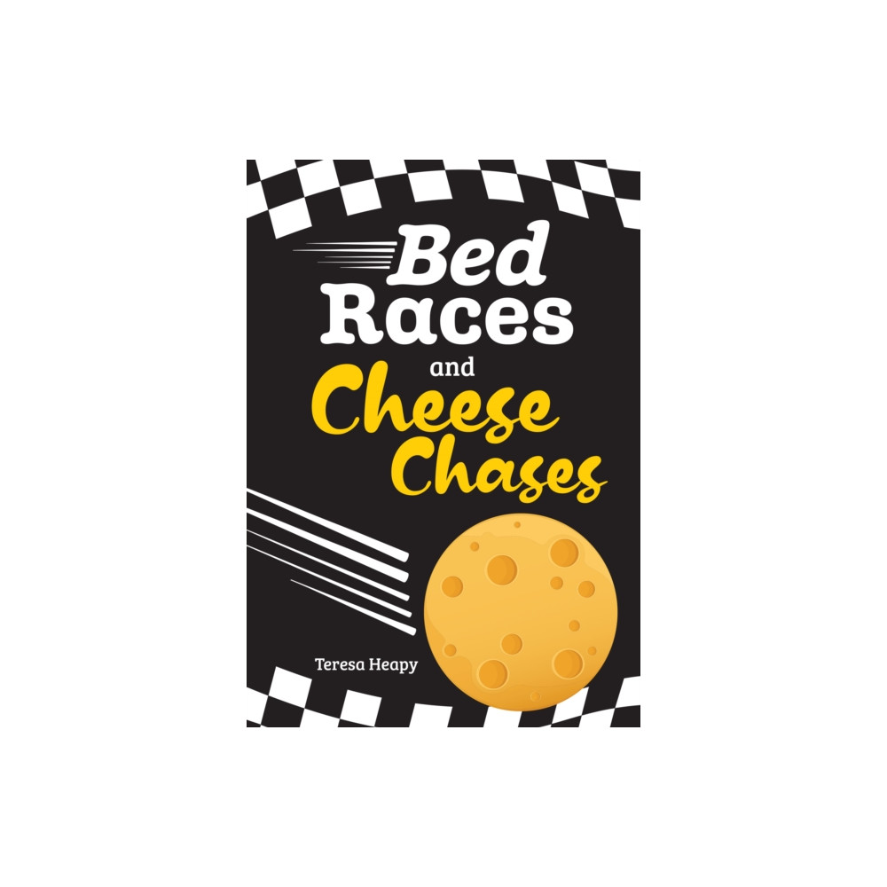 Produktbild för Bed Races and Cheese Chases (häftad, eng)