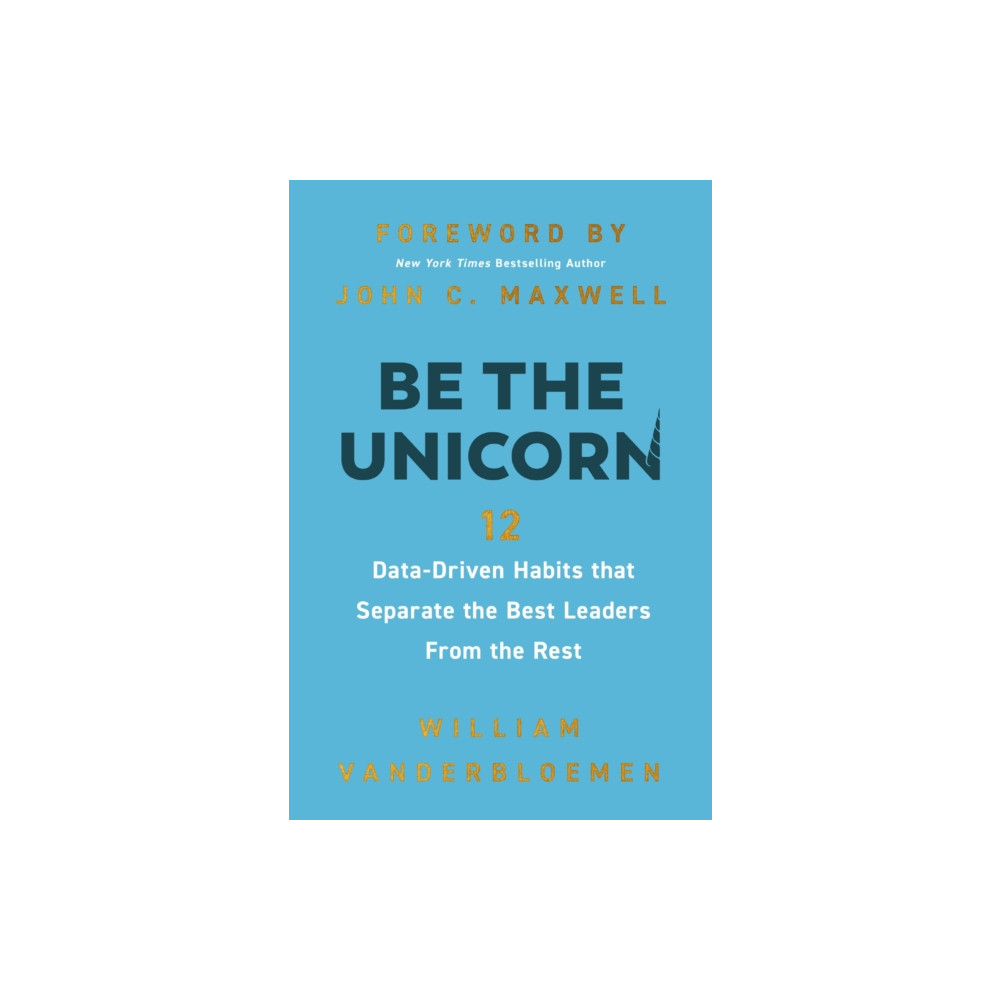 Produktbild för Be the Unicorn (inbunden, eng)