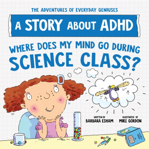 Sourcebooks, Inc Where Does My Mind Go During Science Class? (häftad, eng)